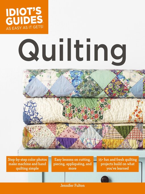 Cover image for Idiot's Guides to Quilting